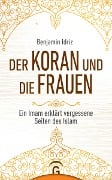 Cover-Bild zum Titel 'Der Koran und die Frauen' von 'Benjamin Idriz'