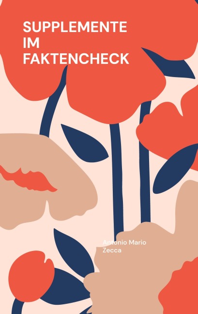 Supplemente im Faktencheck - Antonio Mario Zecca