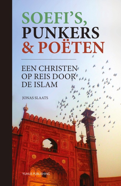 Soefi's, punkers & poëten - Jonas Slaats