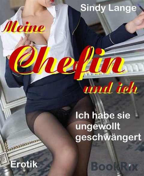 Meine Chefin und ich - Sindy Lange