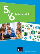 Cover-Bild zum Titel 'Informatik 5/6 Schülerband Mittelschule Bayern' von 'Matthias Dossenbach, Giovanni Saltarelli, Alexander Werner, Thomas Seidl, Alexandra Schyma'