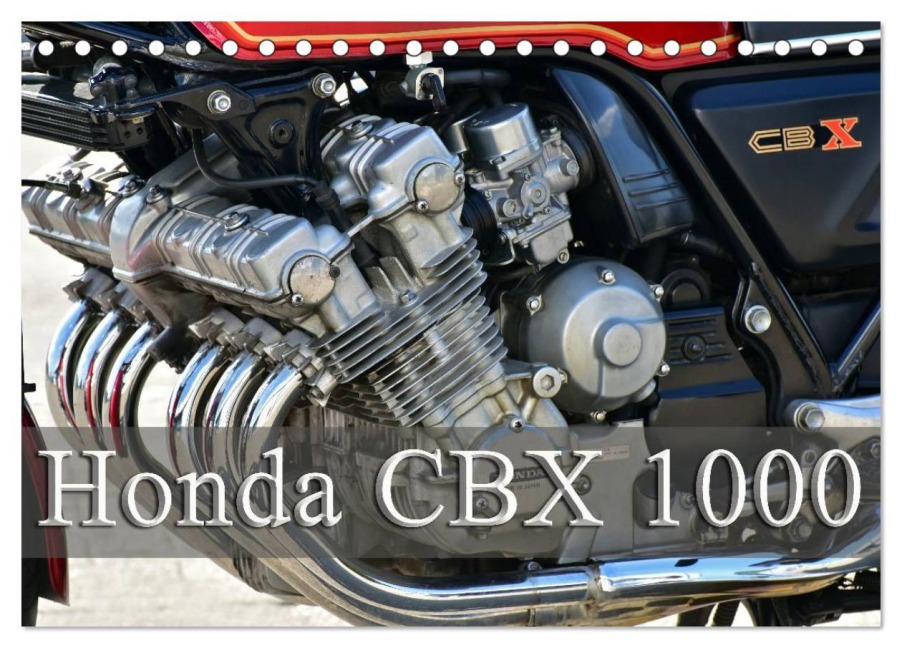Honda CBX 1000 (Tischkalender 2026 DIN A5 quer), CALVENDO Monatskalender - Ingo Laue