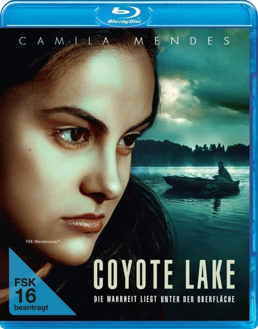 Coyote Lake - Die Wahrheit liegt unter der Oberfläche! - Thomas James Bond, Sara Seligman, Fabrizio Mancinelli
