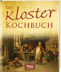 Cover-Bild zum Titel 'Das Kloster Kochbuch' von ''