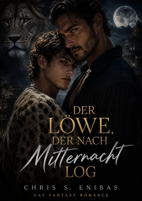 Der Löwe, der nach Mitternacht log - Chris S. Enibas