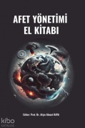 Cover-Bild zum Titel 'Afet Yönetimi El Kitabi' von 'Afsin Ahmet Kaya'