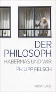 Cover-Bild zum Titel 'Der Philosoph' von 'Philipp Felsch'
