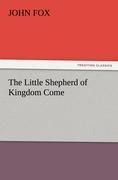 The Little Shepherd of Kingdom Come - John Fox