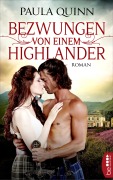 Cover-Bild zum Titel 'Bezwungen von einem Highlander' von 'Paula Quinn'