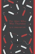 Cover-Bild zum Titel 'The Man Who Was Thursday' von 'G K Chesterton'