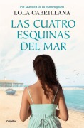 Cover-Bild zum Titel 'Las Cuatro Esquinas del Mar / The Four Corners of the Sea' von 'Lola Cabrillana'