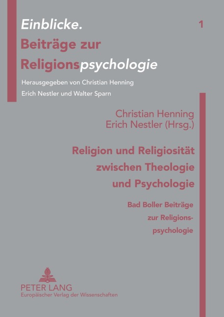 Religion und Religiosität zwischen Theologie und Psychologie - 
