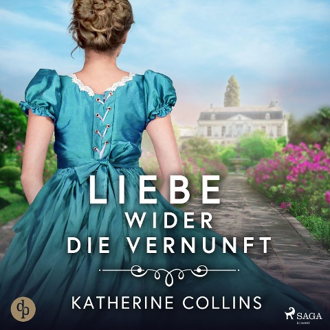 Liebe wider die Vernunft - Katherine Collins