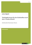 Cover-Bild zum Titel 'Trainingskonzept für den Kraftaufbau nach dem 5-Stufen-Modell' von 'Janina Dippold'