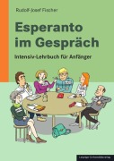 Cover-Bild zum Titel 'Esperanto im Gespräch' von 'Rudolf-Josef Fischer'