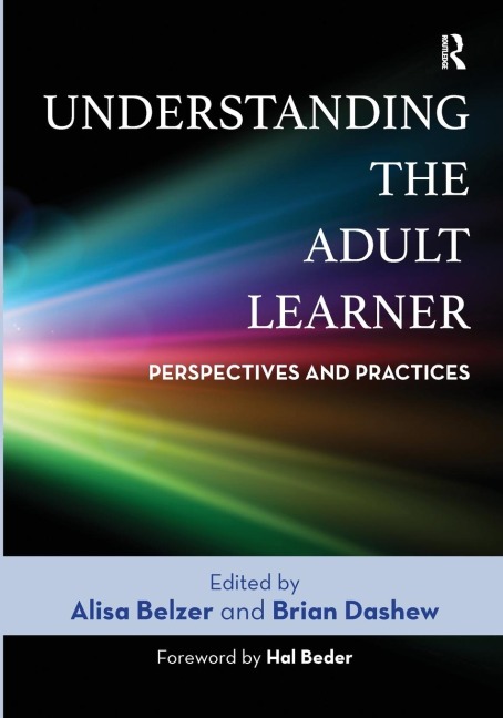 Understanding the Adult Learner - 
