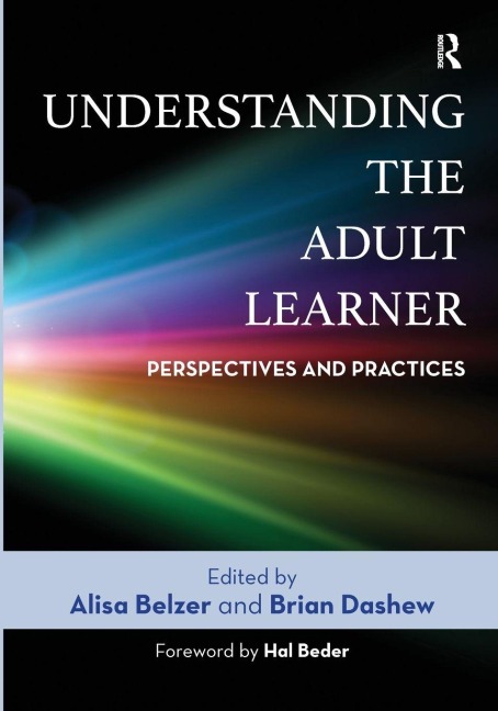 Understanding the Adult Learner - 