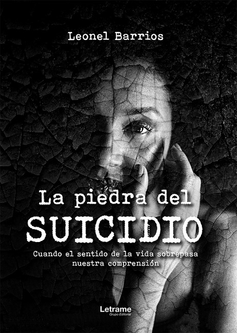 La piedra del suicidio - Leonel Barrios