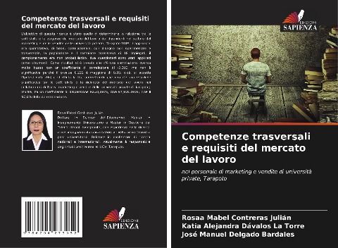 Competenze trasversali e requisiti del mercato del lavoro - Rosaa Mabel Contreras Julián, Katia Alejandra Dávalos La Torre, José Manuel Delgado Bardales