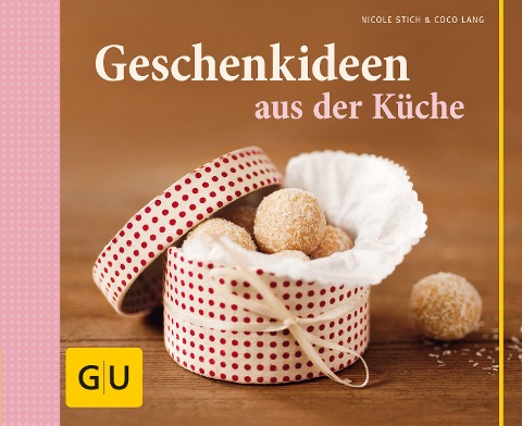 Geschenkideen aus der Küche - Nicole Stich