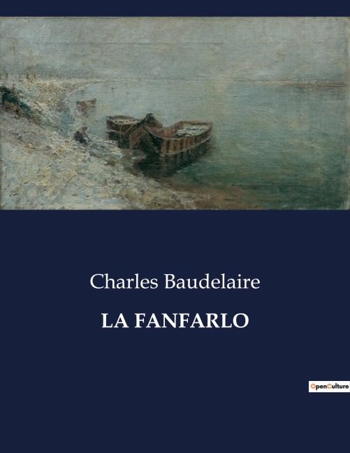 LA FANFARLO - Charles Baudelaire