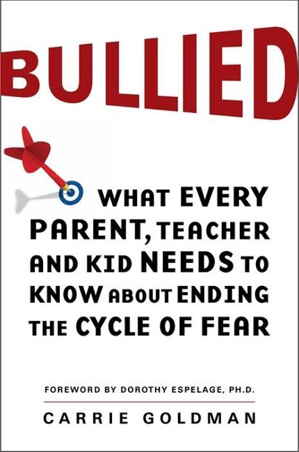 Bullied - Carrie Goldman