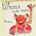 Cover-Bild zum Titel 'Rita Rotfrosch' von 'Kerstin Undeutsch, Ralf Siedhoff'