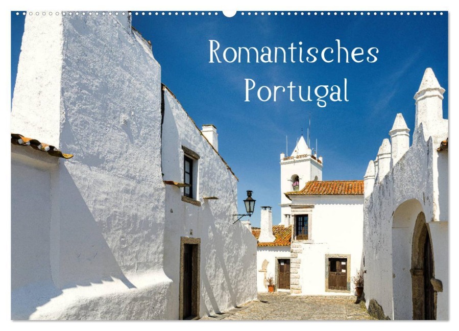 Romantisches Portugal (Wandkalender 2025 DIN A2 quer), CALVENDO Monatskalender - Martin Zwick