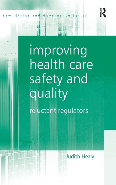 Improving Health Care Safety and Quality - Judith Healy