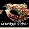 Le Carnaval de Venise (Paris 1699) - Niquet/Choeur et Orchestre du Concert Spirituel