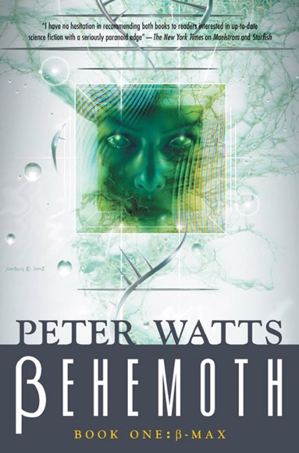 Behemoth: B-Max - Peter Watts