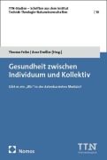 Cover-Bild zum Titel 'Gesundheit zwischen Individuum und Kollektiv' von ''