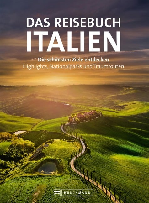 Das Reisebuch Italien - Herbert Taschler, Eugen E. Hüsler, Thomas Migge, Nana Claudia Nenzel