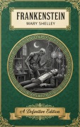 Cover-Bild zum Titel 'Frankenstein' von 'Mary Shelley'