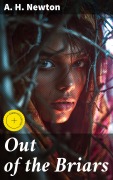 Cover-Bild zum Titel 'Out of the Briars' von 'A. H. Newton'