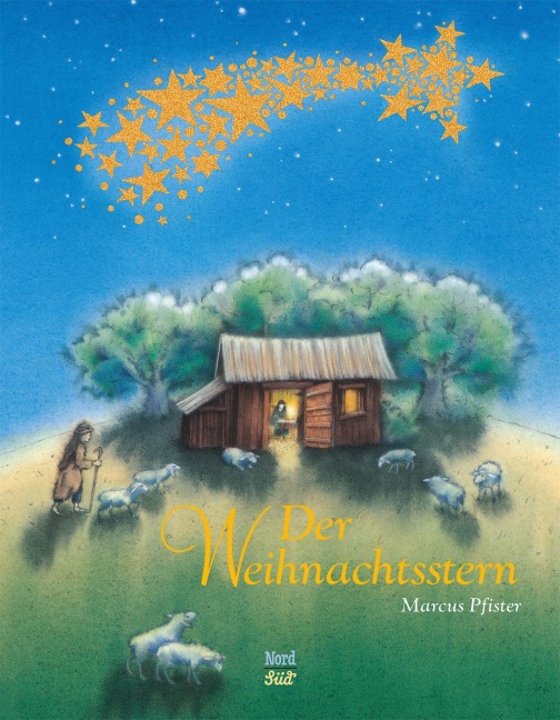 Der Weihnachtsstern - Marcus Pfister