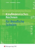 Cover-Bild zum Titel 'Kaufmännisches Rechnen für berufliche Schulen' von ''