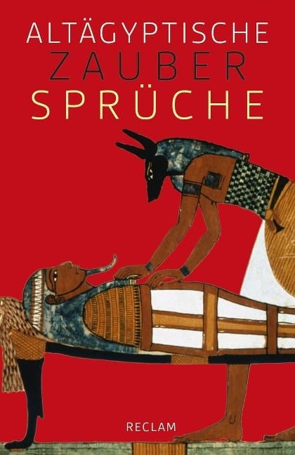 Altägyptische Zaubersprüche - 