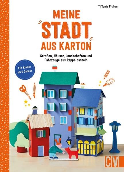 Meine Stadt aus Karton - Tiffanie Pichon