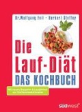 Cover-Bild zum Titel 'Die Lauf-Diät - Das Kochbuch' von 'Wolfgang Feil, Herbert Steffny'