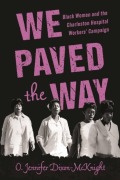 Cover-Bild zum Titel 'We Paved the Way' von 'O. Jennifer Dixon-McKnight'