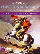 Cover-Bild zum Titel 'Memoirs of Napoleon Bonaparte' von 'L. A. Fauvelet de Bourrienne'