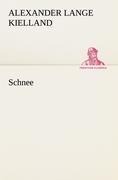 Schnee - Alexander Lange Kielland