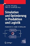 Cover-Bild zum Titel 'Simulation und Optimierung in Produktion und Logistik' von ''