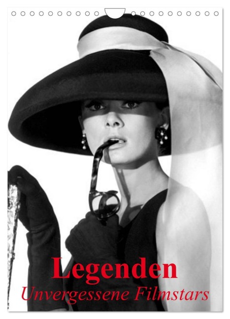 Legenden - Unvergessene Filmstars (Wandkalender 2026 DIN A4 hoch), CALVENDO Monatskalender - Elisabeth Stanzer