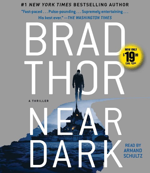 Near Dark, 19: A Thriller - Brad Thor