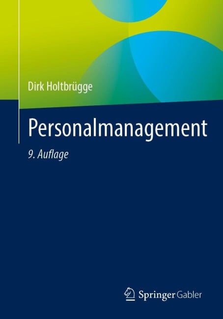 Personalmanagement - Dirk Holtbrügge