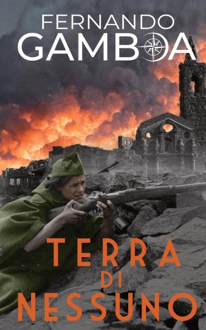 TERRA DI NESSUNO - Fernando Gamboa, Eleonora Mercangelli