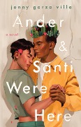 Cover-Bild zum Titel 'Ander & Santi Were Here' von 'Jonny Garza Villa'