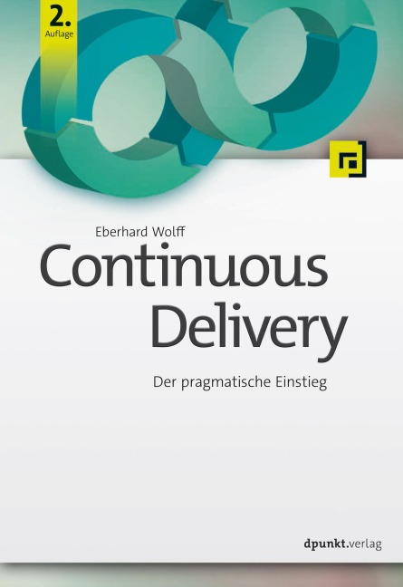 Continuous Delivery - Eberhard Wolff